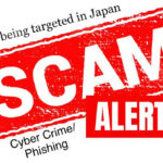 My encounter with an online Cybercrime/Phishing Scam in Japan – Alert