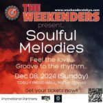 THE Weekenders Present – Soulful Melodies 🎶  Feel the love and groove to the rhythm!